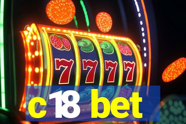 c18 bet